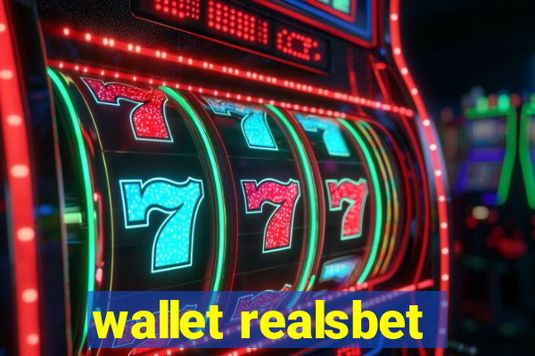 wallet realsbet